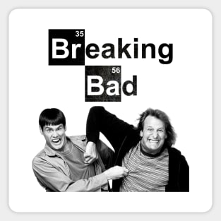 Breaking Bad Dumb and Dumber Sticker